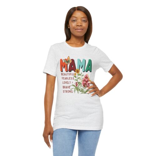 Mama Beautiful Brave Unisex Jersey Short Sleeve Tee, Mother's Day Tee, Mama Birthday Gift