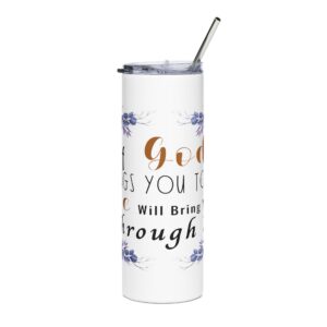 Inspirational Floral Stainless Steel Tumbler - If God Brings You To It