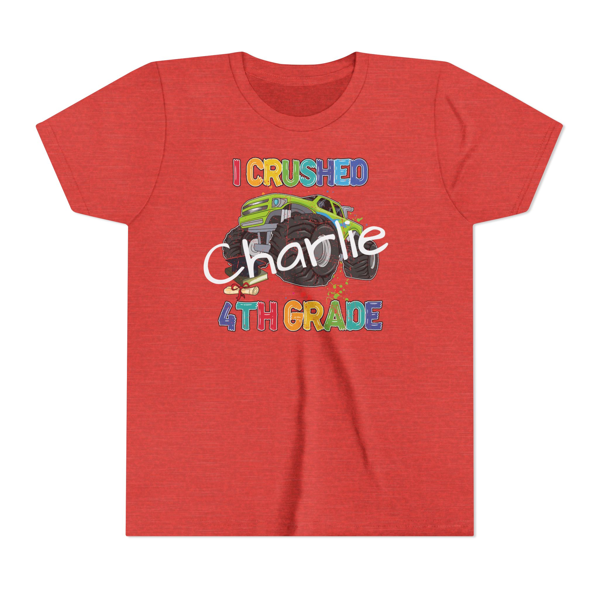 Youth Short Sleeve Tee | I Crushed 4th Grade | Back to School | End of School Tee - Image 21