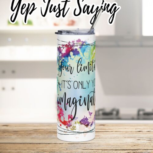 Colorful Inspirational 20oz Stainless Steel Tumbler — Motivational Travel Mug for Creatives - Personalization Available
